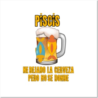 Fun design for lovers of beer and good liquor. Pisces sign Posters and Art